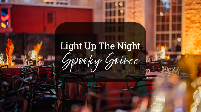Light Up The Night Spooky Soiree